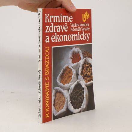 Krmíme zdravě a ekonomicky