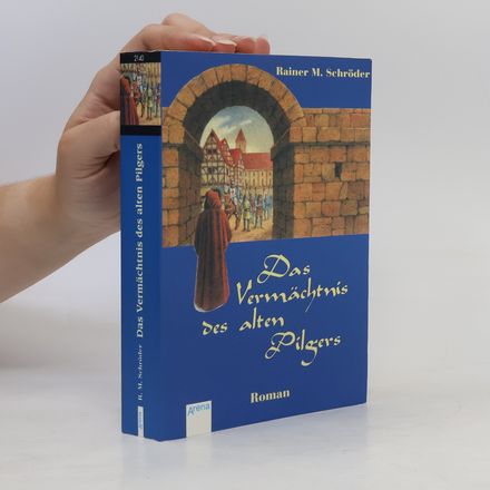 Das Vermächtnis des alten Pilgers