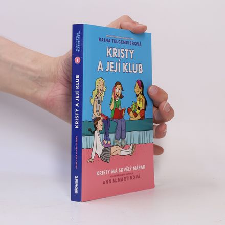 Kristy a její klub. Kristy má skvělý nápad