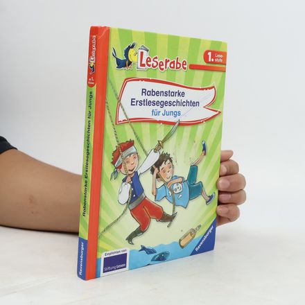 Rabenstarke Erstlesegeschichten für Jungs