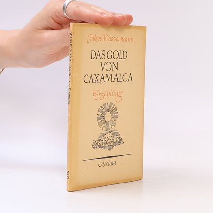 Da Gold von Caxamalca