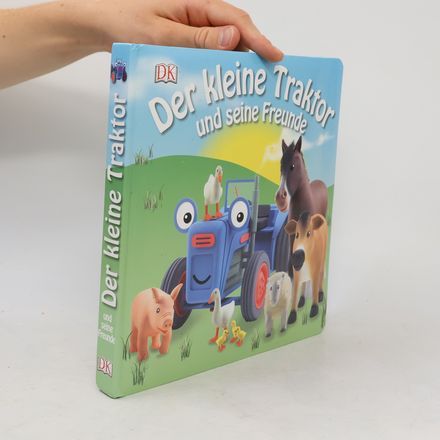 Der kleine Traktor und seine Freunde
