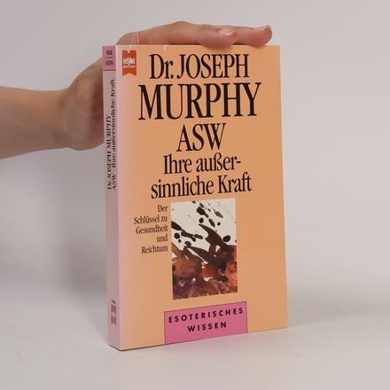 ASW – Ihre außersinnliche Kraft