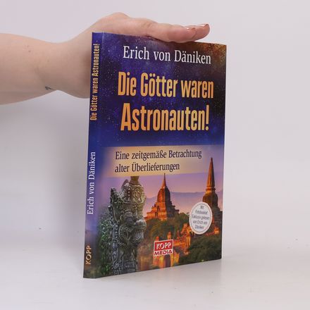 Die Götter waren Astronauten