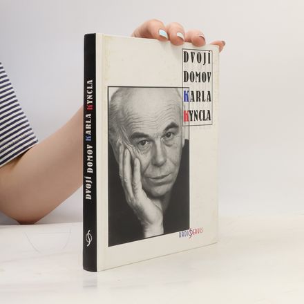 Dvojí domov Karla Kyncla