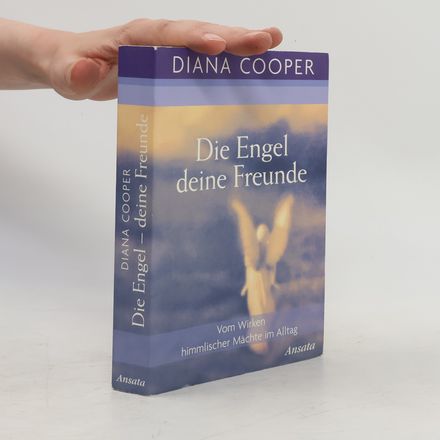 Die Engel, deine Freunde