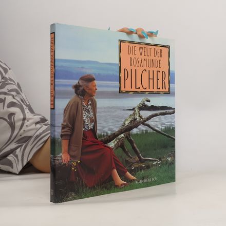 Die Welt der Rosamunde Pilcher