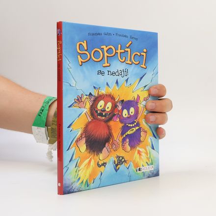 Soptíci se nedají!