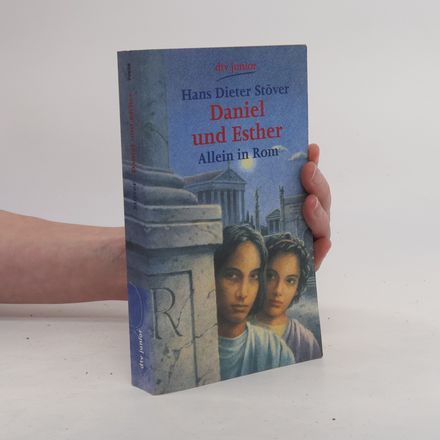 Daniel und Esther: Allein in Rom