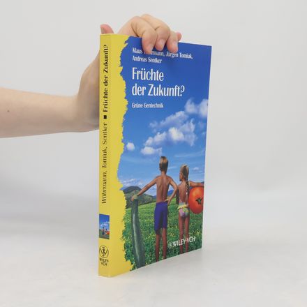 Früchte der Zukunft