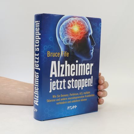 Alzheimer jetzt stoppen!