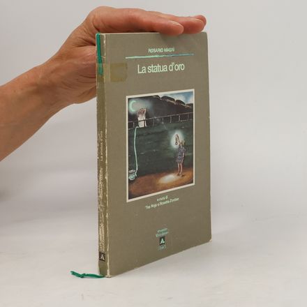 Le cicale: La statua d'oro