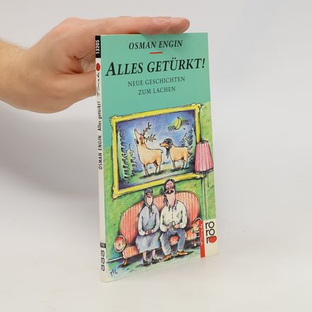 Alles getürkt!