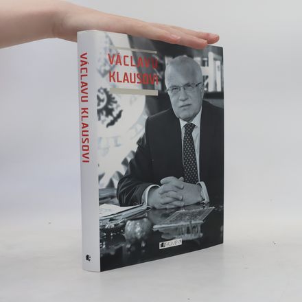 Václavu Klausovi. Festschrift k významnému životnímu jubileu