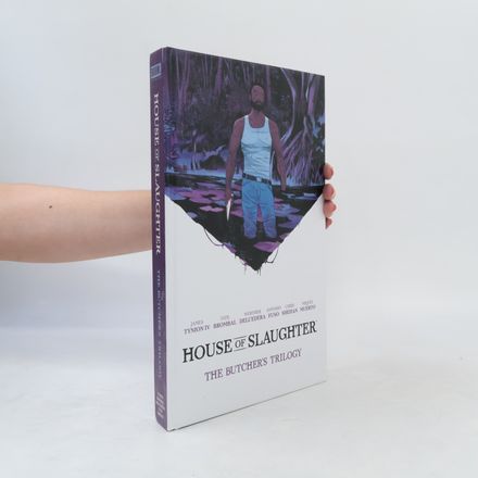 House of Slaughter Book One Deluxe Edition