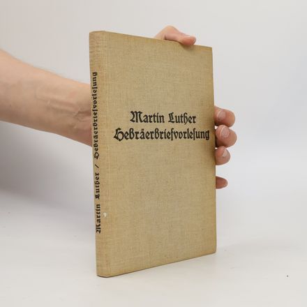 Vorlesung über den Hebräerbrief 1517/1518