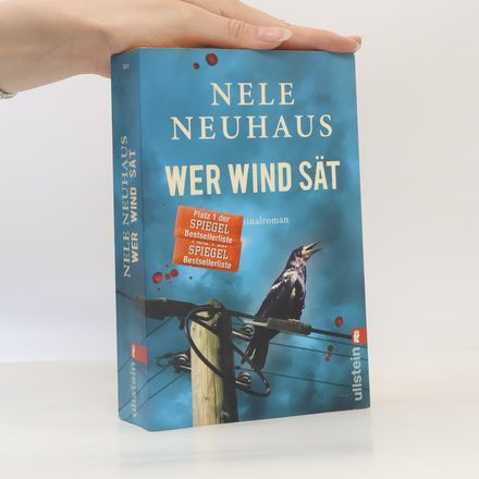 Wer Wind sät : Kriminalroman
