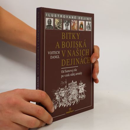 Bitky a bojiská v našich dejinách I.