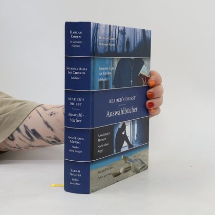 Reader's-Digest-Auswahlbücher: In deinem Namen; Jubilate!; Nacht ohne Angst; Zeilen ans Meer
