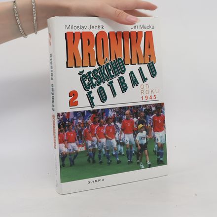 Kronika českého fotbalu 2. Od roku 1945