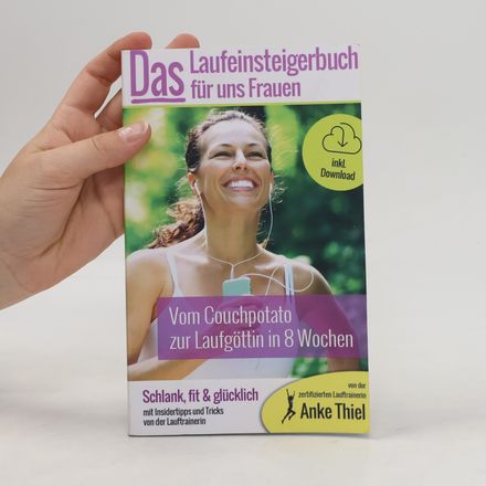 Das Laufeinsteiger-Buch für Frauen