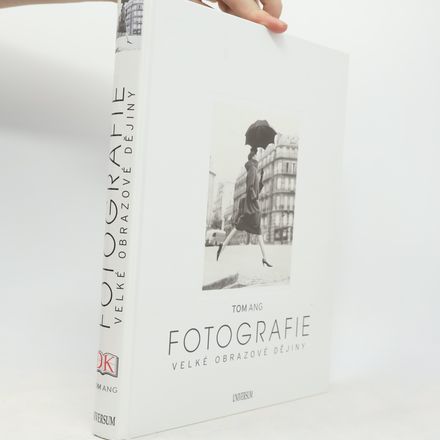 Fotografie: Velké obrazové dějiny