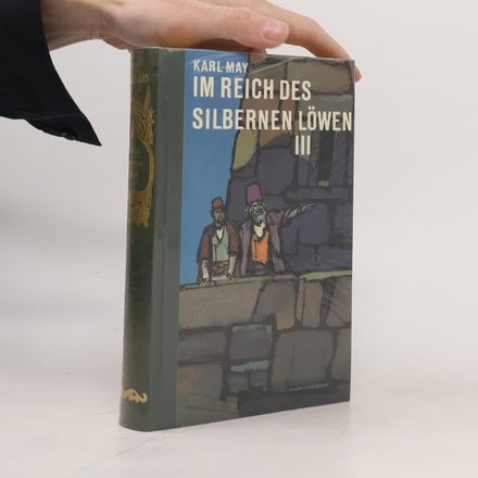 Im Reich des silbernen Löwen III