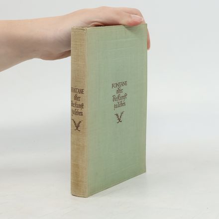 Fontane, oder, Die Kunst zu leben : ein Brevier