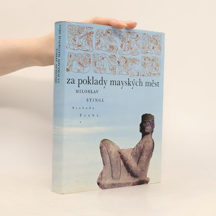 Za poklady mayských měst