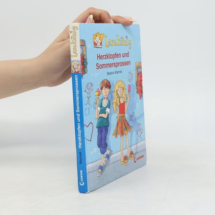 Herzklopfen und Sommersprossen