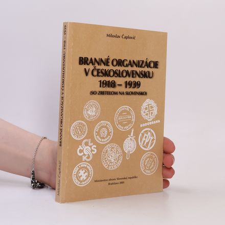Branné organizácie v Československu 1918-1939 (so zretelom na Slovensko)