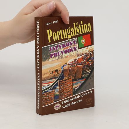 Portugalština: Jazykový průvodce