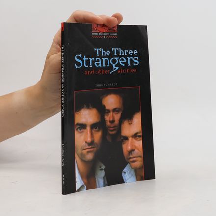 The three strangers and other stories