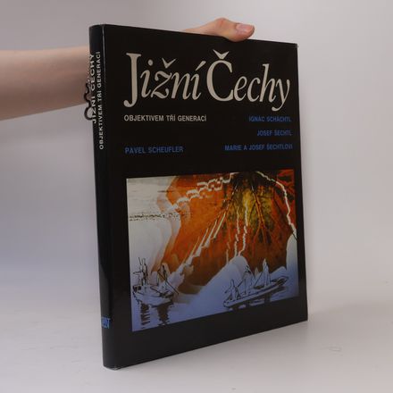Jižní Čechy objektivem tří generací