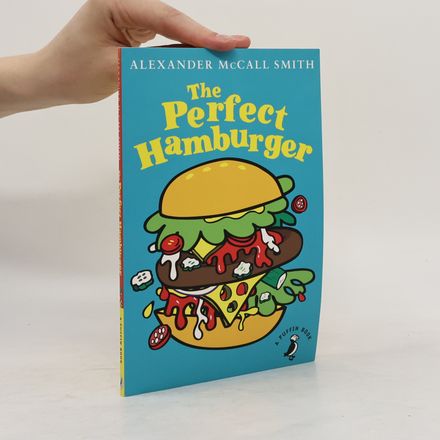 The Perfect Hamburger