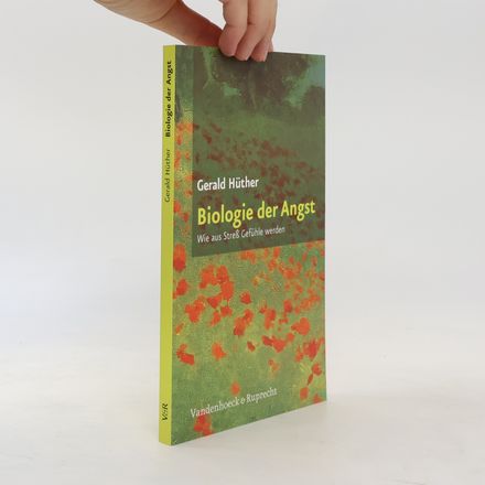 Biologie der Angst