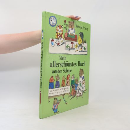 Mein allerschönstes Buch von der Schule