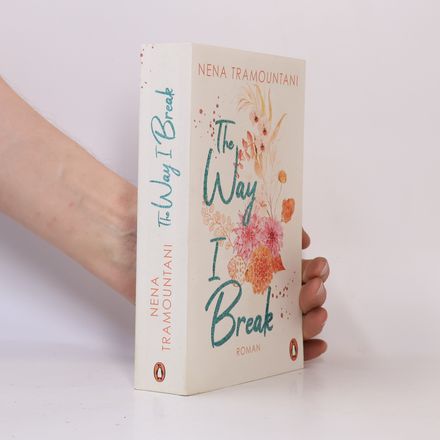 The Way I Break