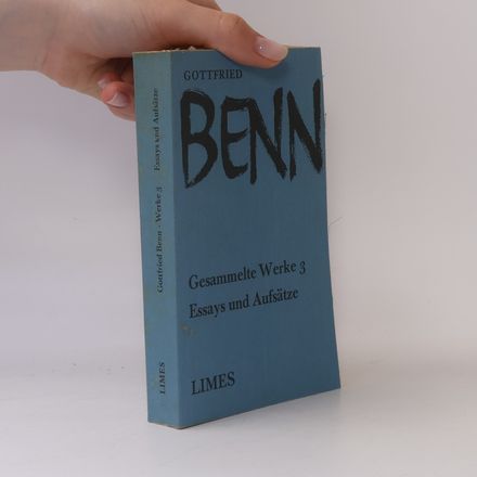 Gesammelte Werke 3. Essays und Aufsätze