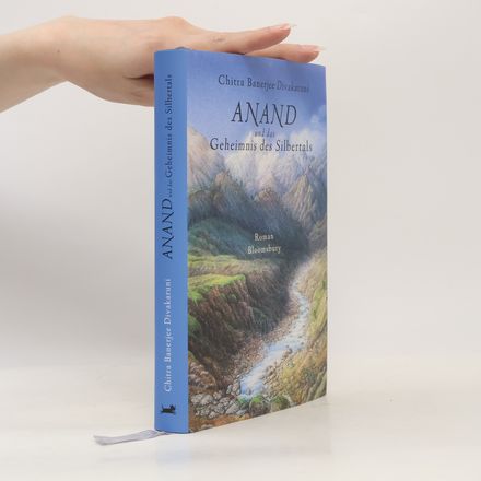 Anand und das Geheimnis des Silbertals