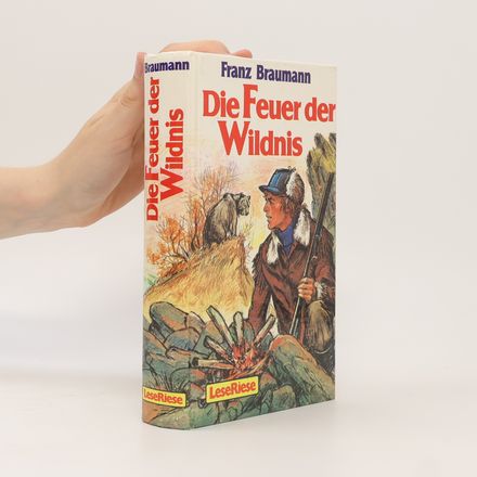 Die Feuer der Wildnis