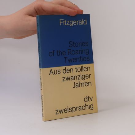 Stories of the Roaring Twenties. Aus den tollen zwanziger Jahren