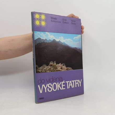 Do videnia, Vysoké Tatry