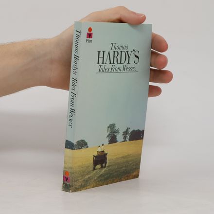 Thomas Hardy's Tales From Wessex