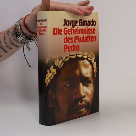 Die Geheimnisse des Mulatten Pedro