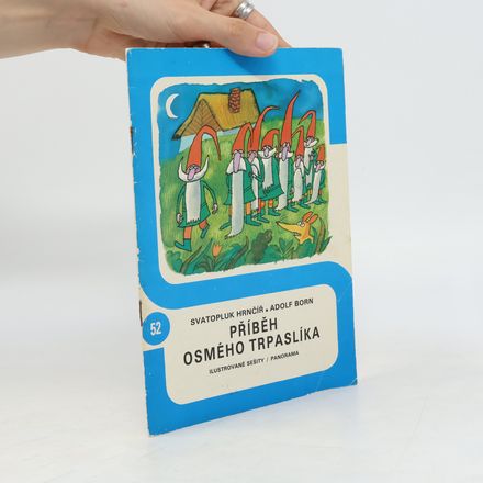Příběh osmého trpaslíka