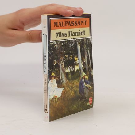 Livre de Poche: Miss Harriet - Texte intégral
