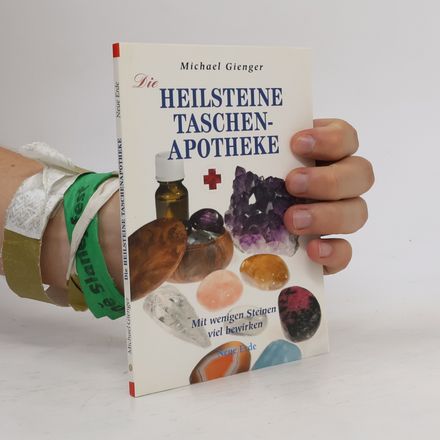 Die Heilsteine-Taschenapotheke