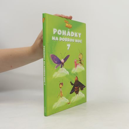 Pohádky na dobrou noc 7 : včelka Mája