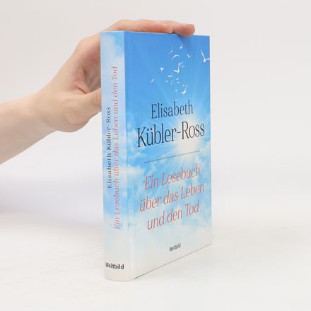 Ein Lesebuch über das Leben und den Tod